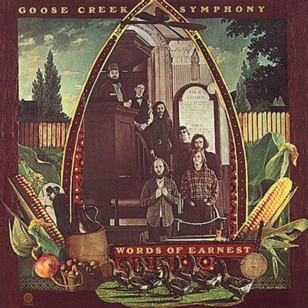 Goose Creek Symphony - Words of Earnest  CD